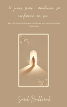 Charger l'image dans la galerie, 30 Jours pour améliorer sa confiance en soi - Les clés essentielles pour renforcer son estime de soi et s’épanouir